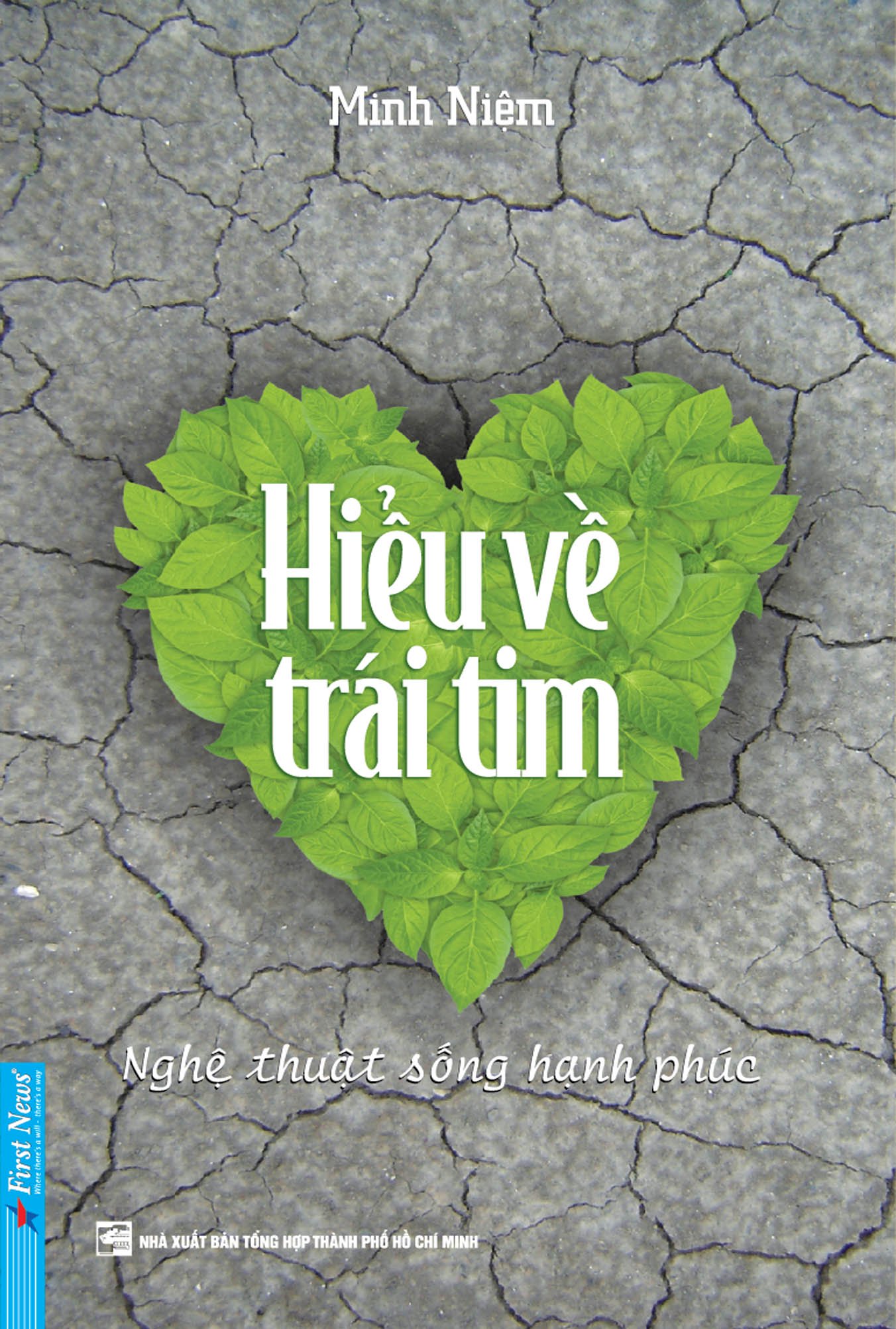 Hinh anh Hiểu Về Trái Tim (Thiền sư Minh Niệm) 1