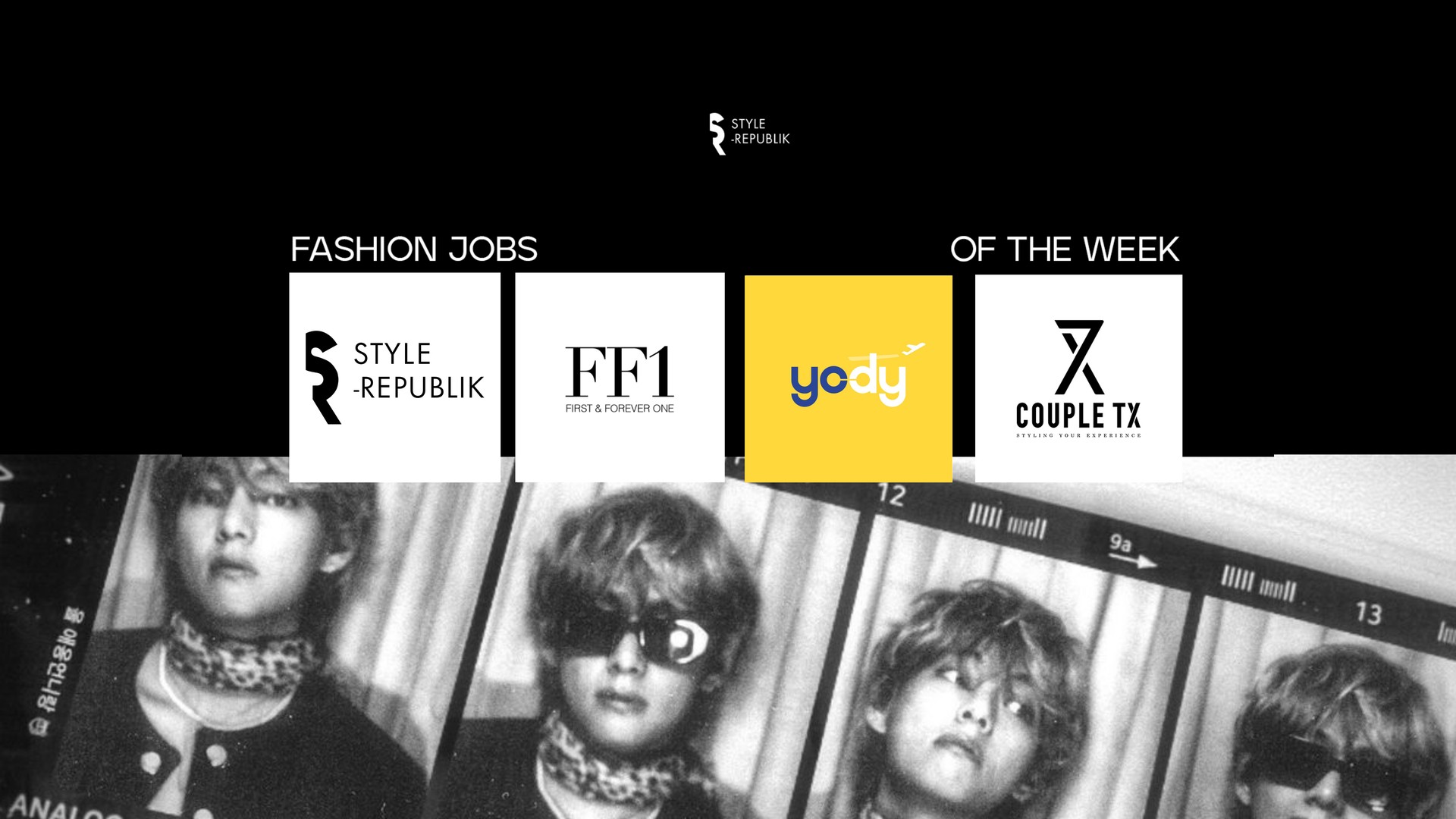 [Fashion Jobs of the Week] Việc làm thời trang Style-Republik, FF1, YODY, Couple TX