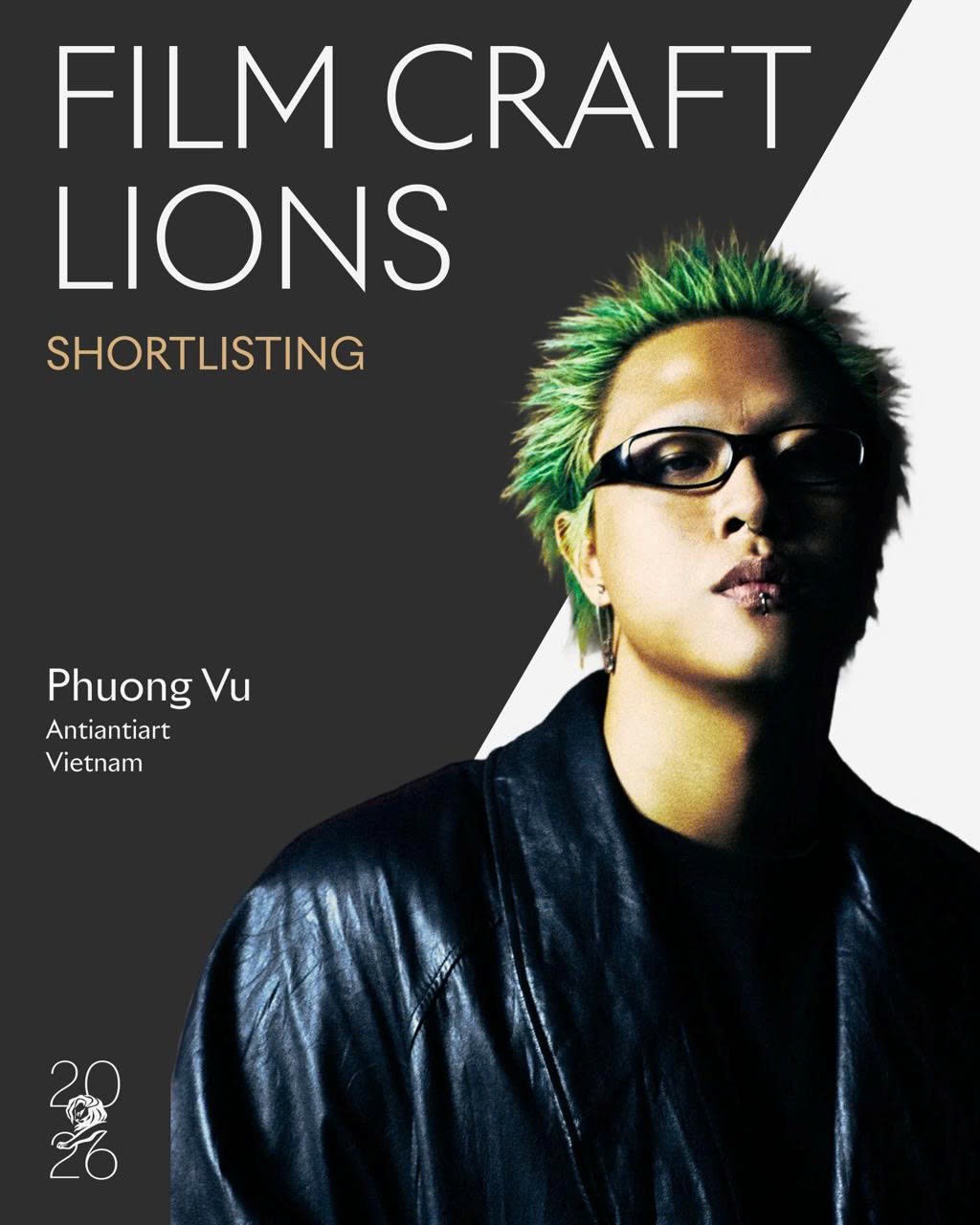 Hinh anh Đạo diễn Phương Vũ (Antiantiart) “oanh tạc” Cannes Lions: Vừa làm giám khảo, vừa ẵm 6 đề cử danh giá  2