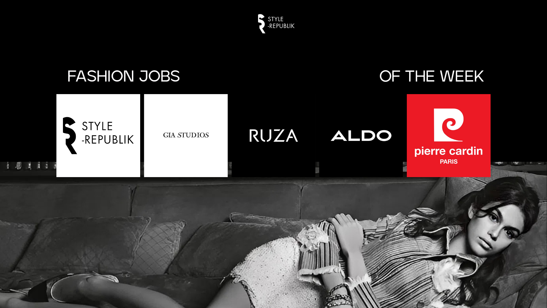 [Fashion Jobs of the Week] Việc làm thời trang Style Republik, Gia Studio, Ruza, ALDO, Pierre Cardin data-blurhash=