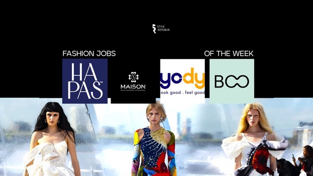 [Fashion Jobs of the Week] Việc làm thời trang Hapas, Maison, Yody, Boo