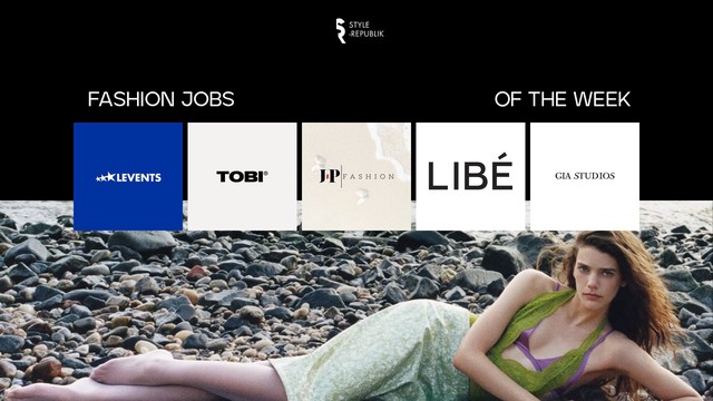 [Fashion Jobs of the Week] Việc làm thời trang Levents, TOBI, J-P Fashion, LIBÉ, GIA Studios