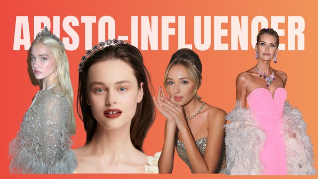 Đằng sau sự xuất hiện của Aristo-Influencer - KOL mang dòng máu quý tộc