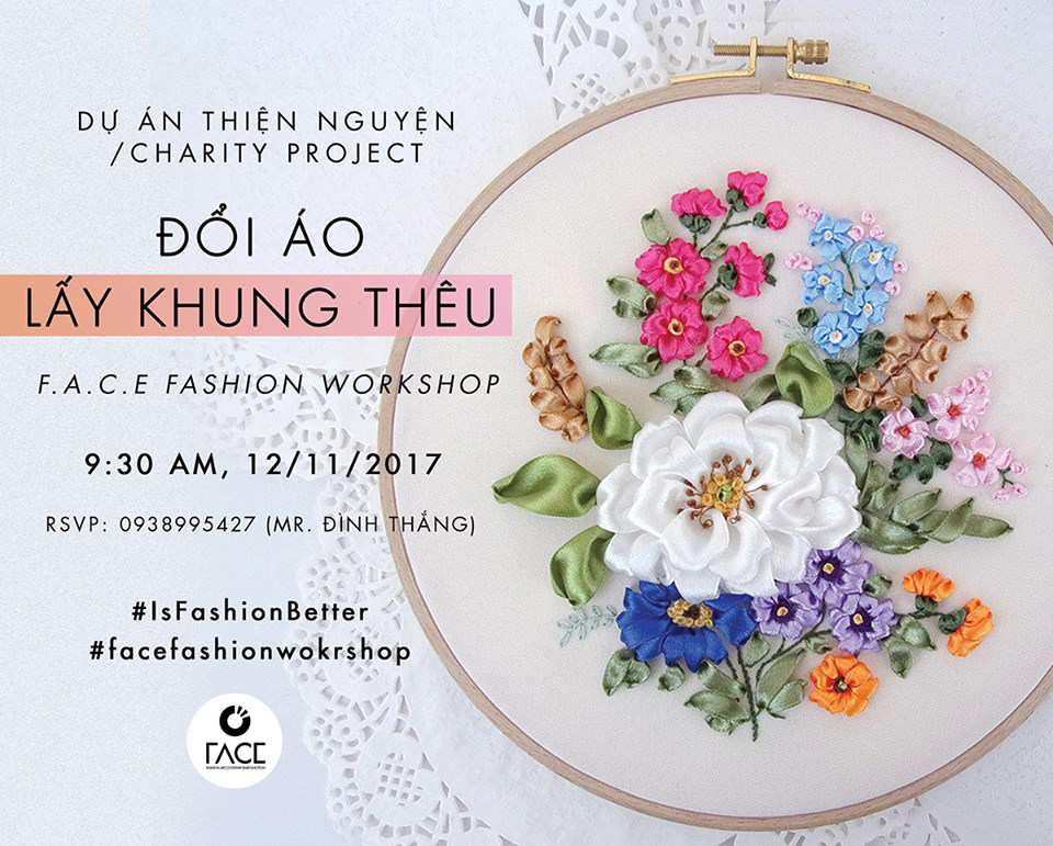 [F.A.C.E Fashion Workshop] Workshop &amp; Charity project #1: Đổi áo lấy khung thêu