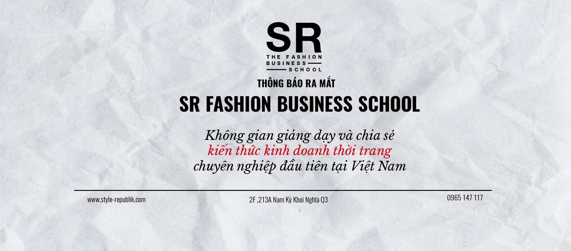 Style-Republik ra mắt SR Fashion Business School