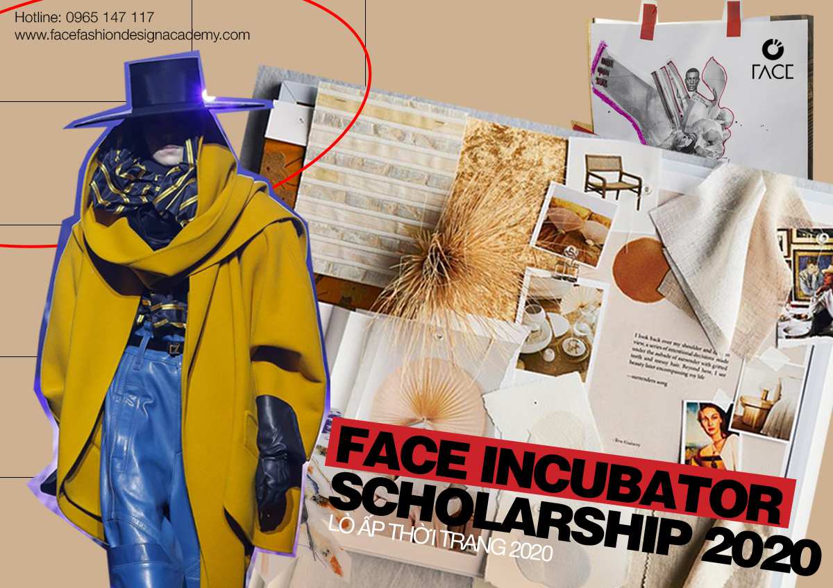 FACE Incubator Scholarship 2020 - Học bổng thời trang ươm mầm tài năng