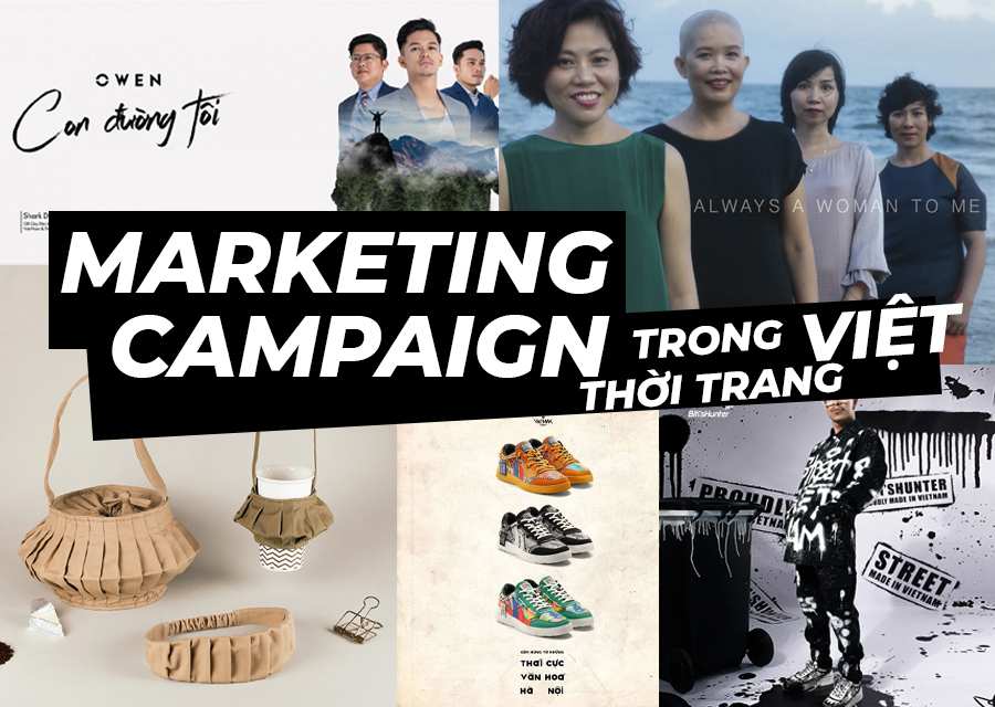Những campaign marketing ấn tượng nhất trong thời trang ở Việt Nam (Phần 1)