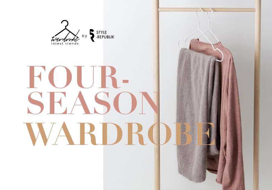 [SR Wardrobe] Tủ đồ bốn mùa: Những items cơ bản không thể thiếu 