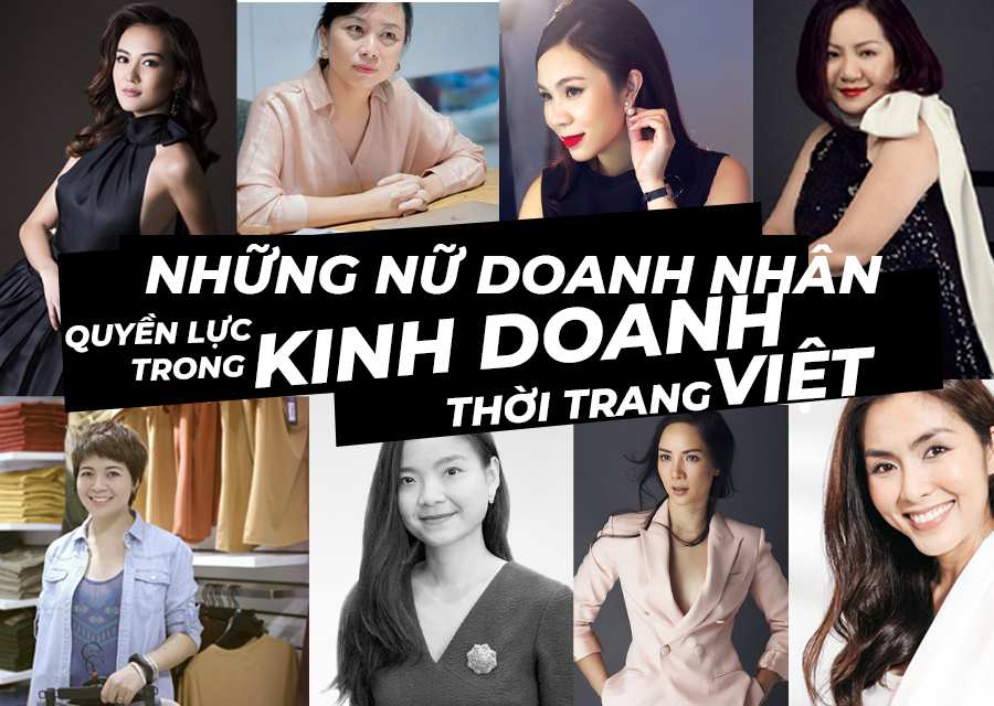Những nữ doanh nhân quyền lực trong làng thời trang Việt Nam