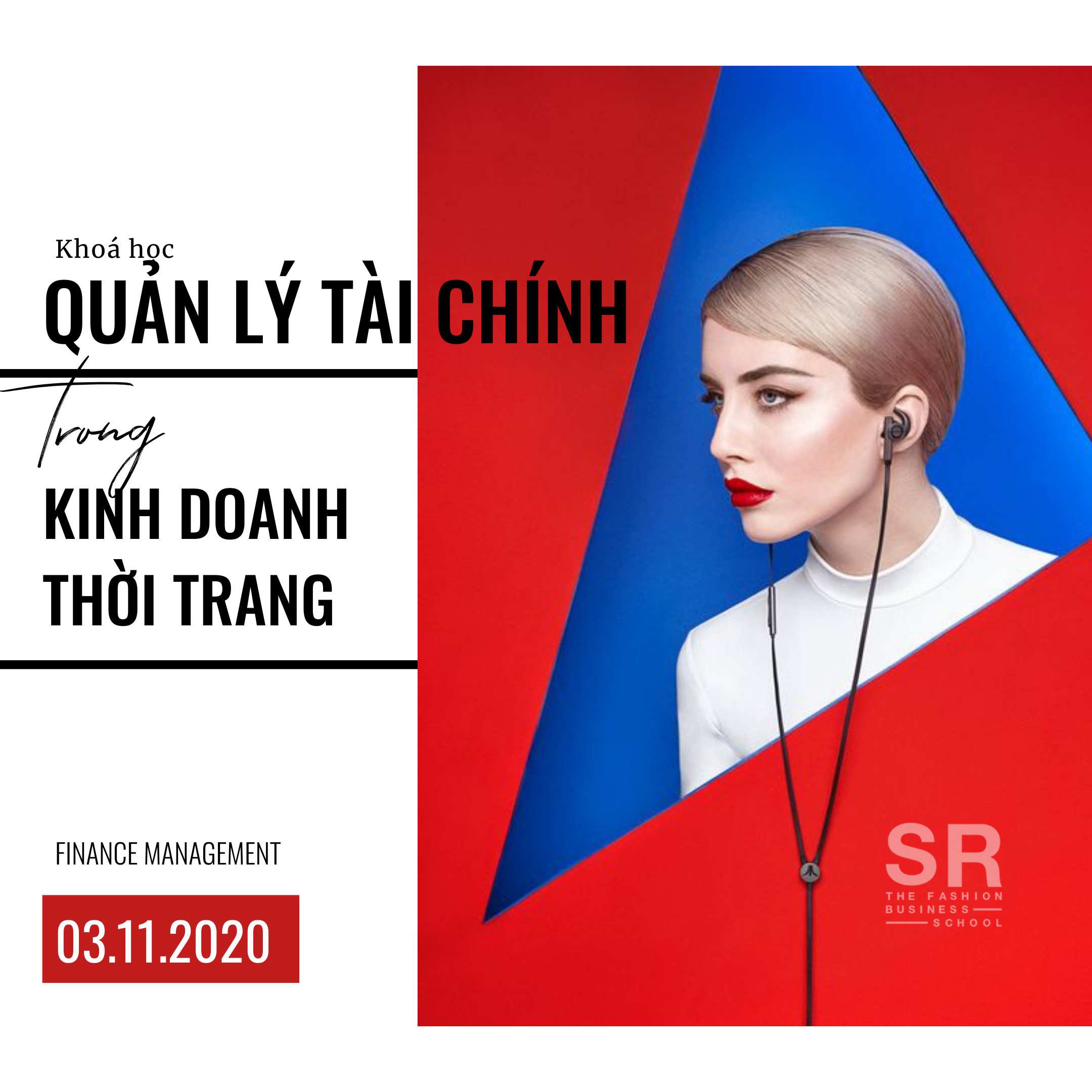 Fashion Retail Management - Khóa Học Quản Lý Bán Lẻ Thời Trang