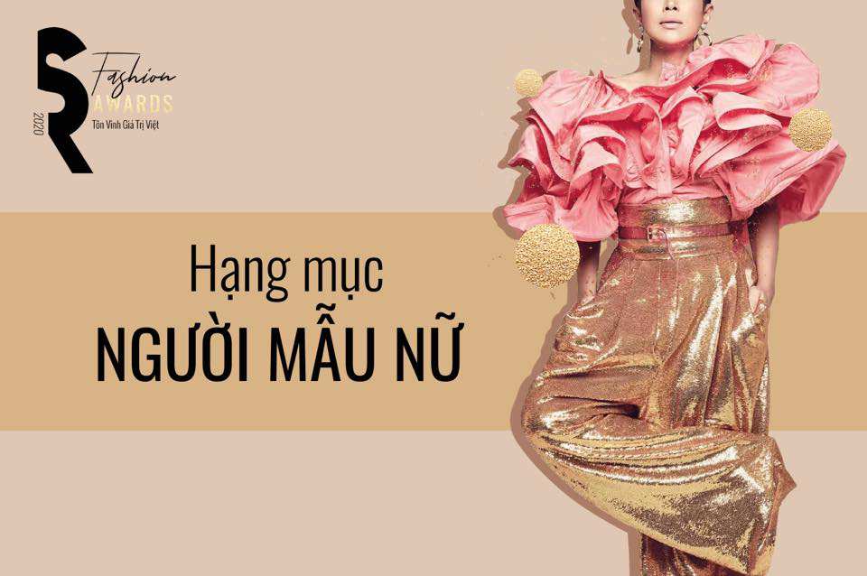 [SR Fashion Awards 2020] Chân dung các người mẫu nữ của năm
