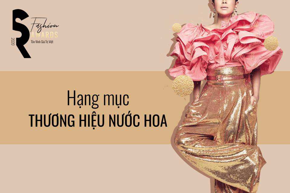 [SR Fashion Awards 2020] Đề cử thương hiệu nước hoa của năm