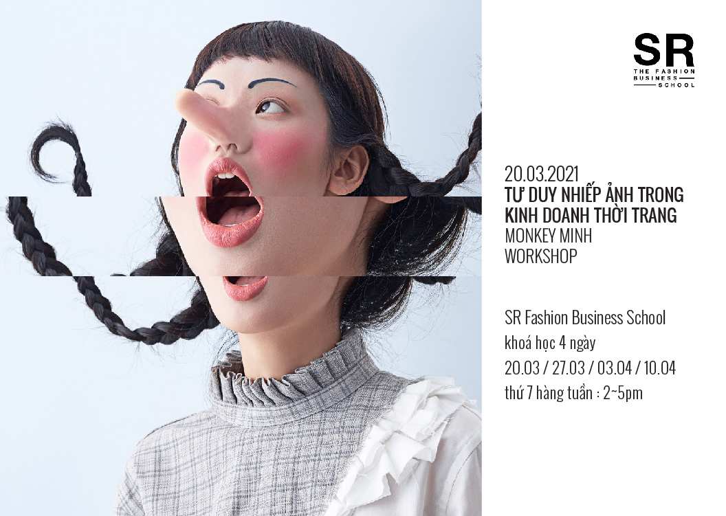 FASHION THINKING IN PHOTOGRAPHY - Tư duy nhiếp ảnh trong kinh doanh thời trang