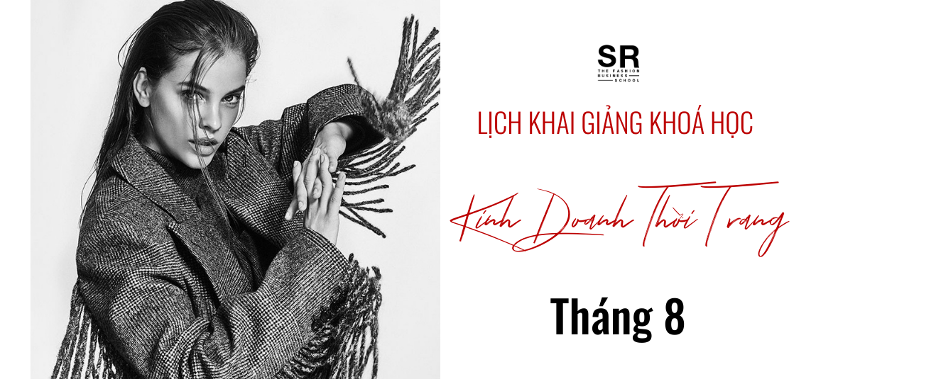 Khai giảng khoá học kinh doanh thời trang online tháng 08/2021