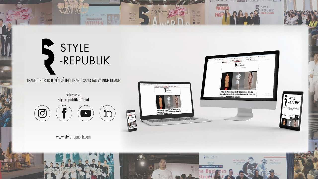 Style Republik - Trang tin uy tín về thời trang, sáng tạo và kinh doanh