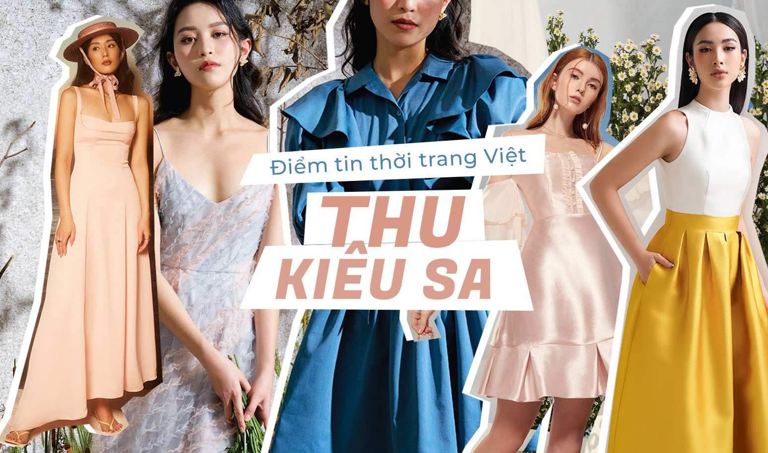 [Điểm tin thời trang Việt] Thu kiêu sa cùng Achelois, Tracy Studio, Nudieye và ELLYN
