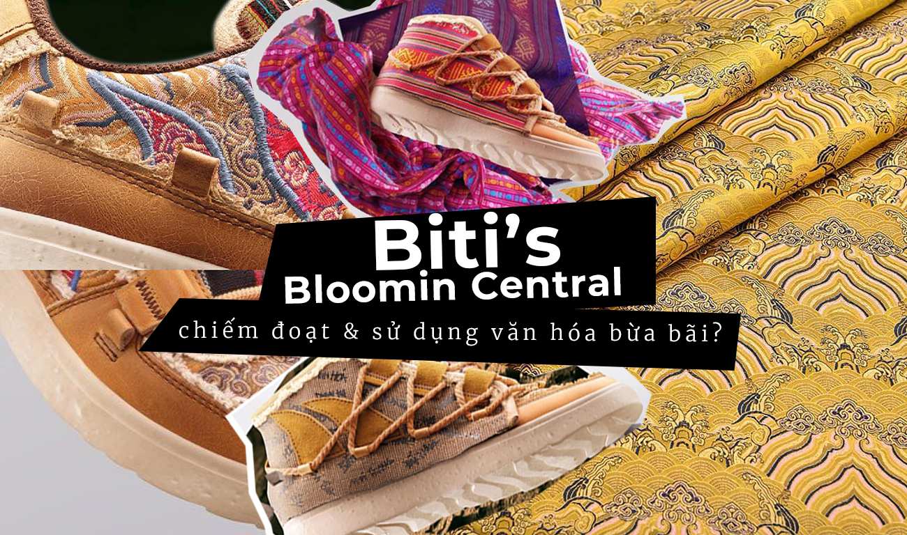 Biti’s Bloomin Central: “Sai một ly đi vạn dặm”?