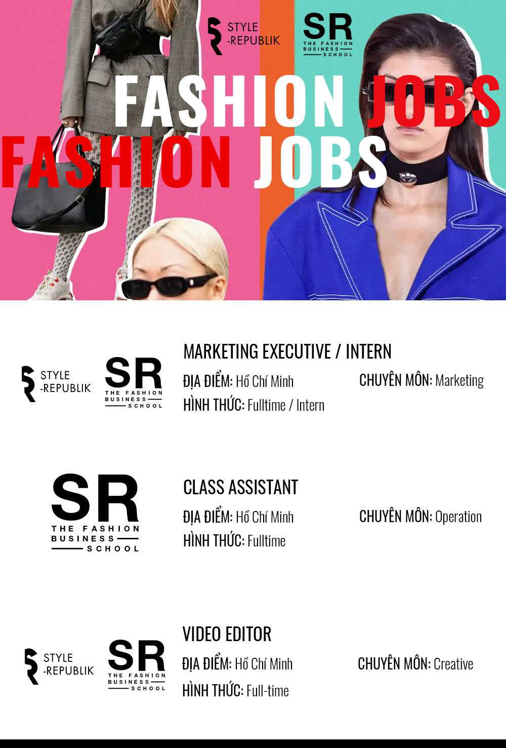 Hinh anh [HOT JOBS] Việc làm thời trang hấp dẫn tại Style-Republik và SR Fashion Business School  tháng 12.2021 1