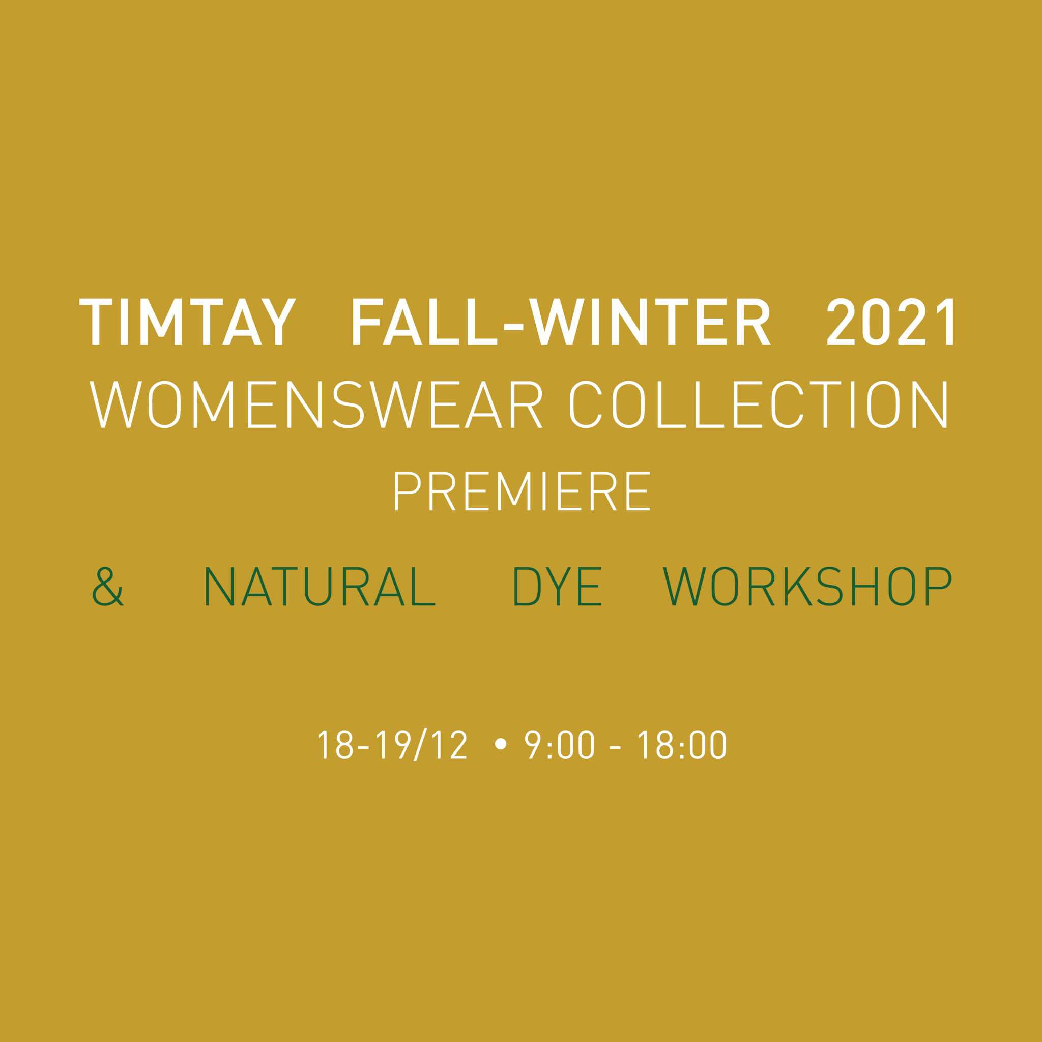 Hinh anh TimTay Fall-Winter 2021 Womenswear CollectionPremiere & Natural Dye Workshop 1
