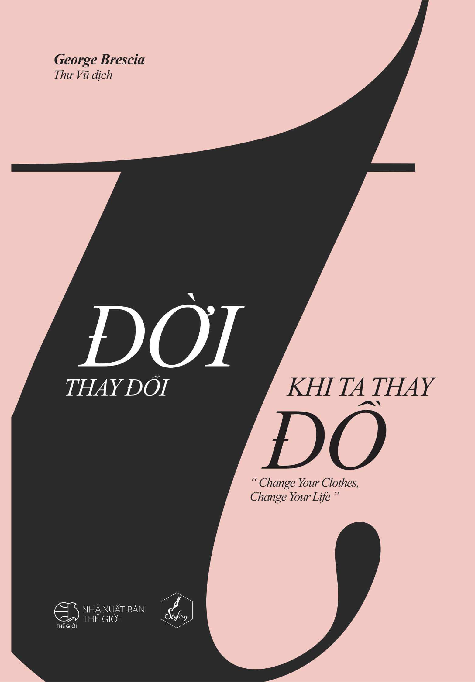 Hinh anh Đời thay đổi là khi ta thay đồ (George Brescia) 1