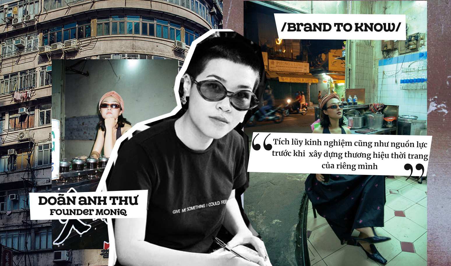 [Brand To Know] MONIQ và nhà sáng lập Doãn Anh Thư: "Tích lũy kinh nghiệm cũng như nguồn lực trước khi  xây dựng thương hiệu thời trang của riêng mình"