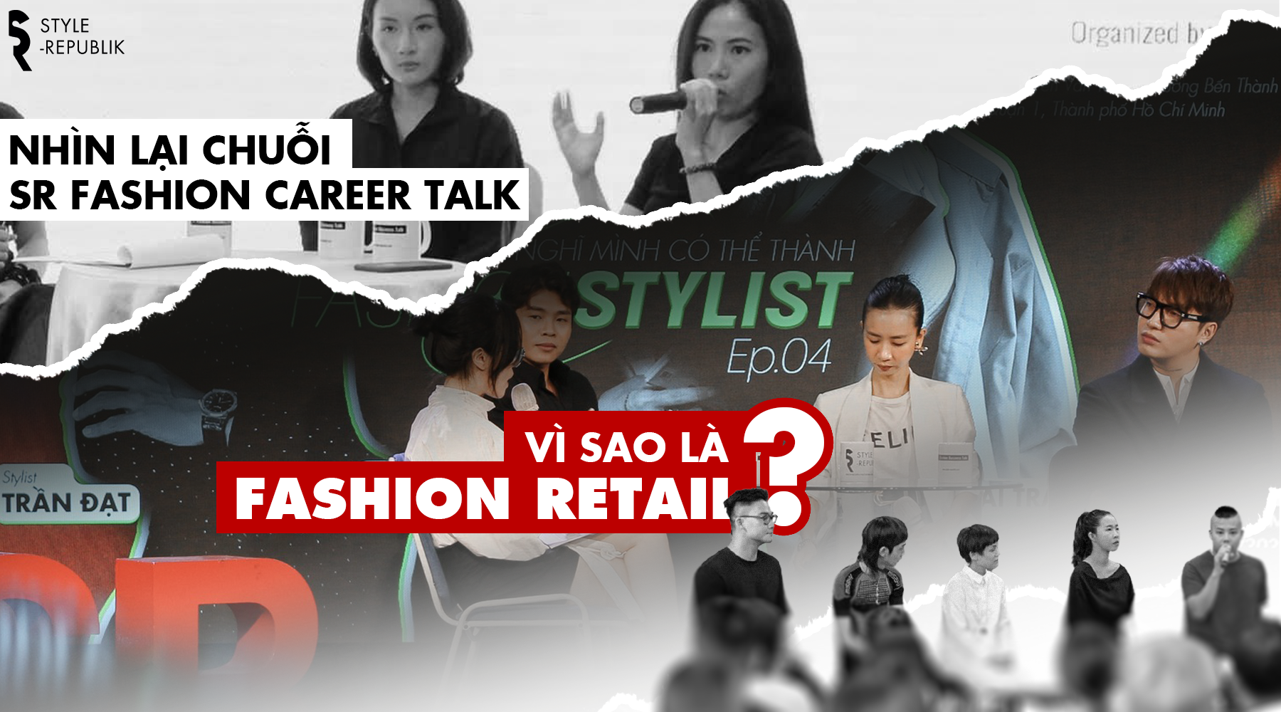 SR Fashion Career Talk: Vì sao là Fashion Retail?