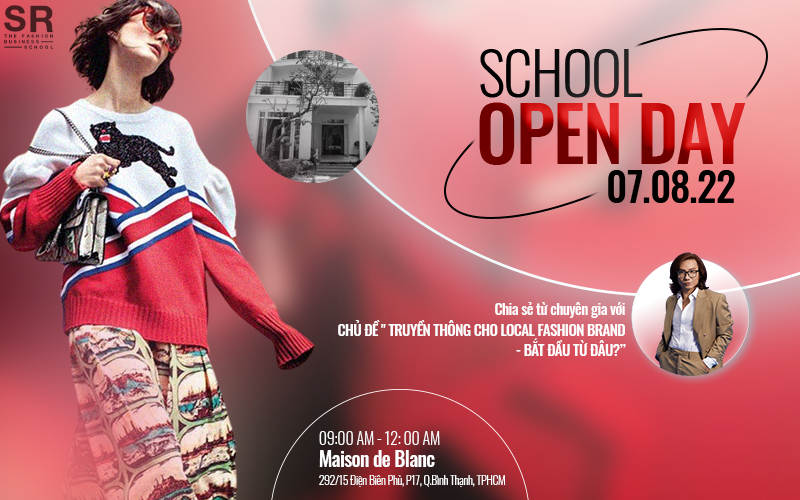 [SR Fashion Business School] Open Day Tháng 8/2022: Tham quan Không gian học tập kinh doanh thời trang cùng nhiều hoạt động và quà tặng hấp dẫn