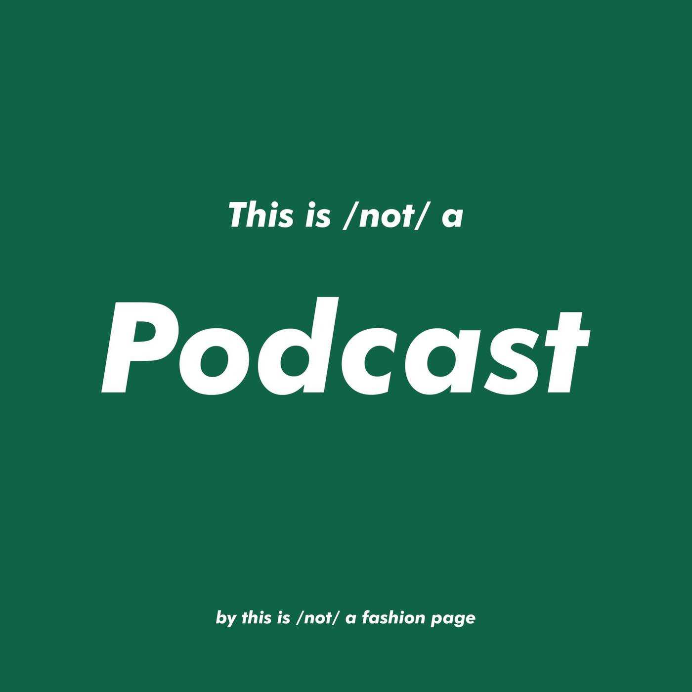 Hinh anh Đây/ Không/ Phải là Podcast 1