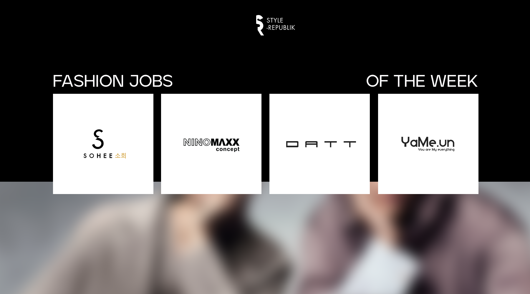 [Fashion Jobs of the Week] Việc làm thời trang tại DATT Studios, SOHEE, Yame và Ninomaxx