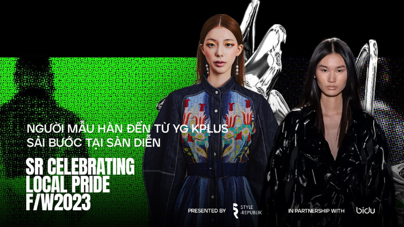 Người mẫu Hàn sải bước tại sàn diễn Tôn vinh Giá trị Việt Celebrating Local Pride Thu Đông 2023 - Họ là ai?