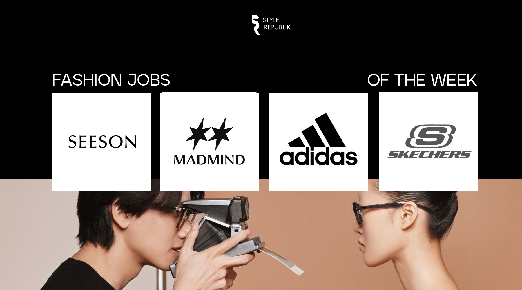 [Fashion Jobs of the Week] Việc làm thời trang tại adidas, SKECHERS, SEESON và Madmind
