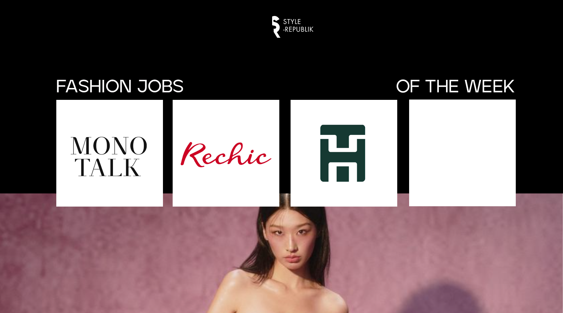 [Fashion Jobs of the Week] Việc làm thời trang tại NTK Huy Tran, Rechic và MONO TALK