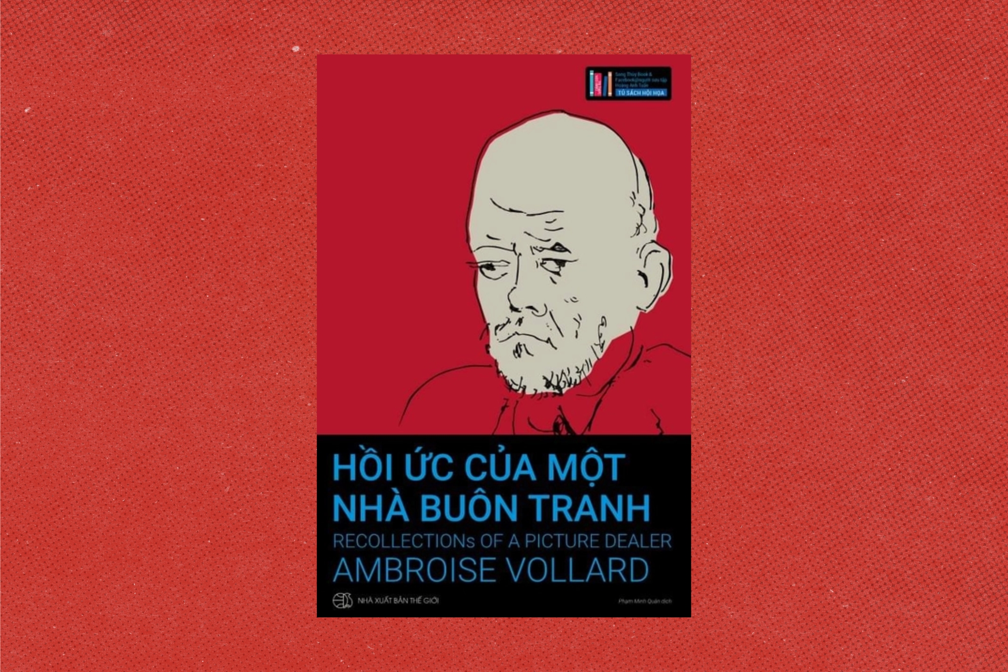 sách 20/11 Hồi Ức Của Một Nhà Buôn Tranh - Ambroise Vollard