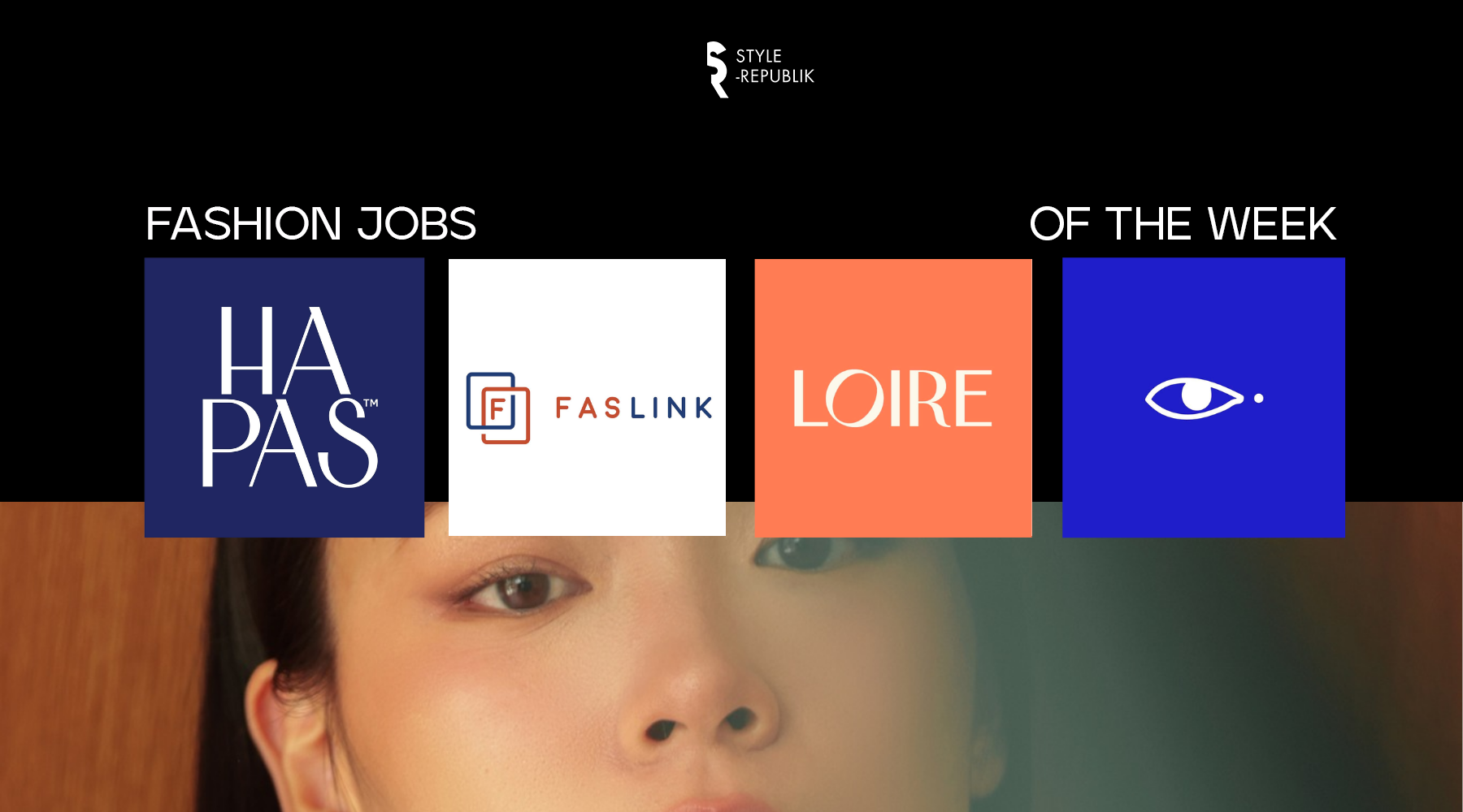 [Fashion Jobs of the Week] Việc làm thời trang tại TheBlueTshirt, HAPAS, Loire và Faslink