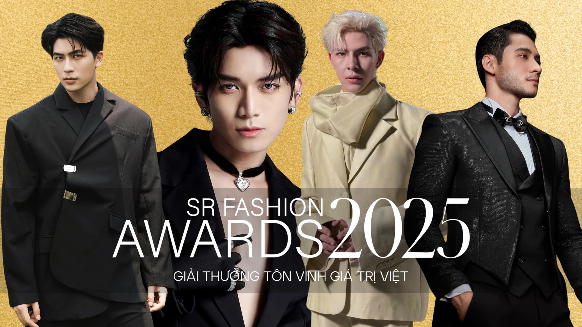 Để dàn mỹ nam SR Fashion Awards 2025 giúp bạn giải nghĩa dress code “Gloss is the new glam”