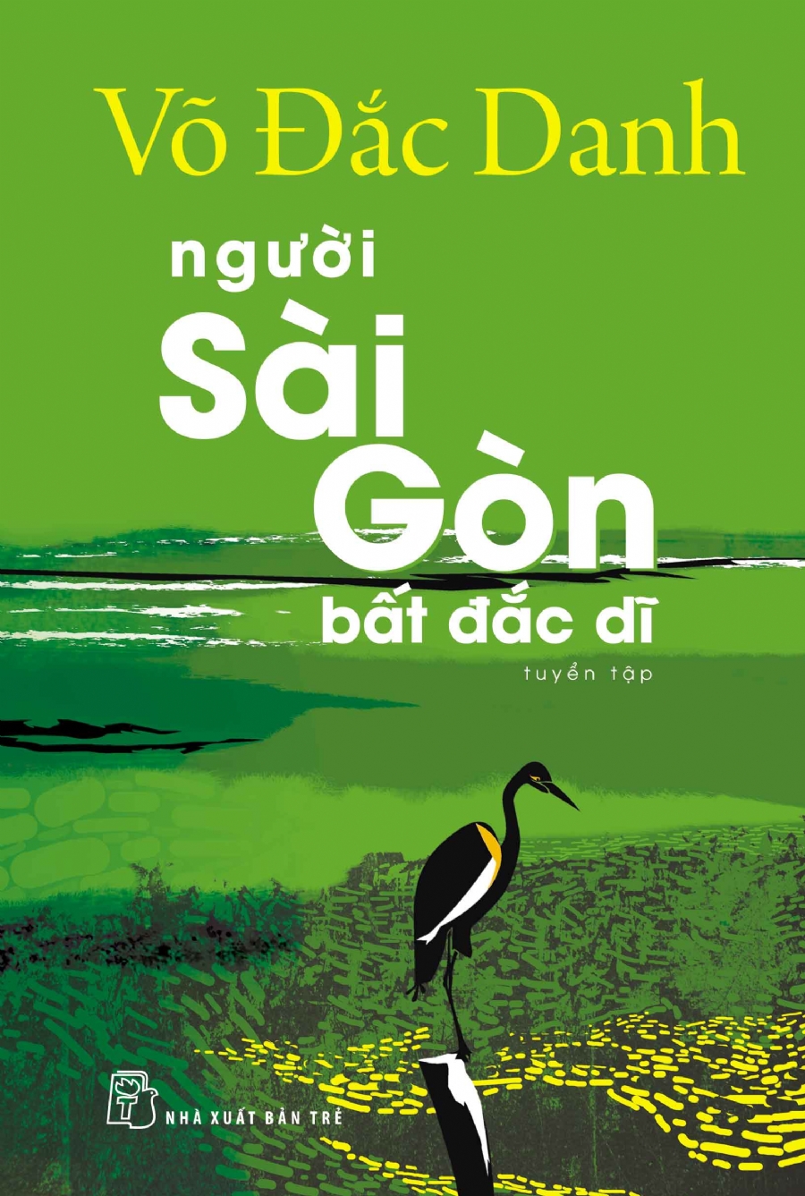 Hinh anh Người Sài Gòn Bất Đắc Dĩ - Võ Đắc Danh 1