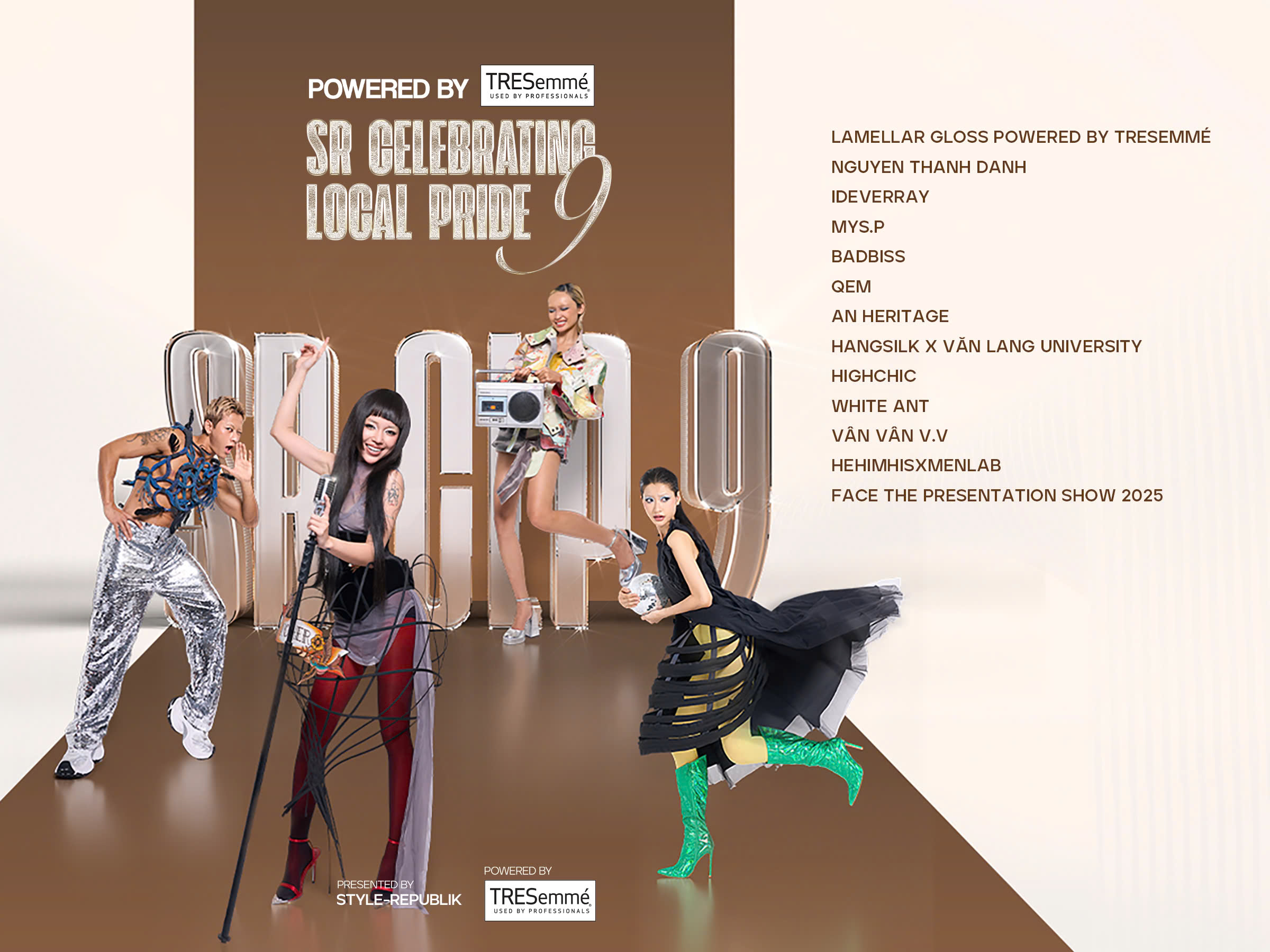SR Celebrating Local Pride 9: 13 cá tính thời trang đã sẵn sàng cho đường băng "Gloss is the new glam"